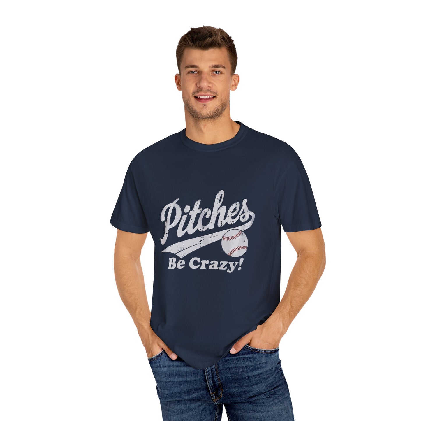Baseball Tee Garment-Dyed T-Shirt – Pitches Be Crazy