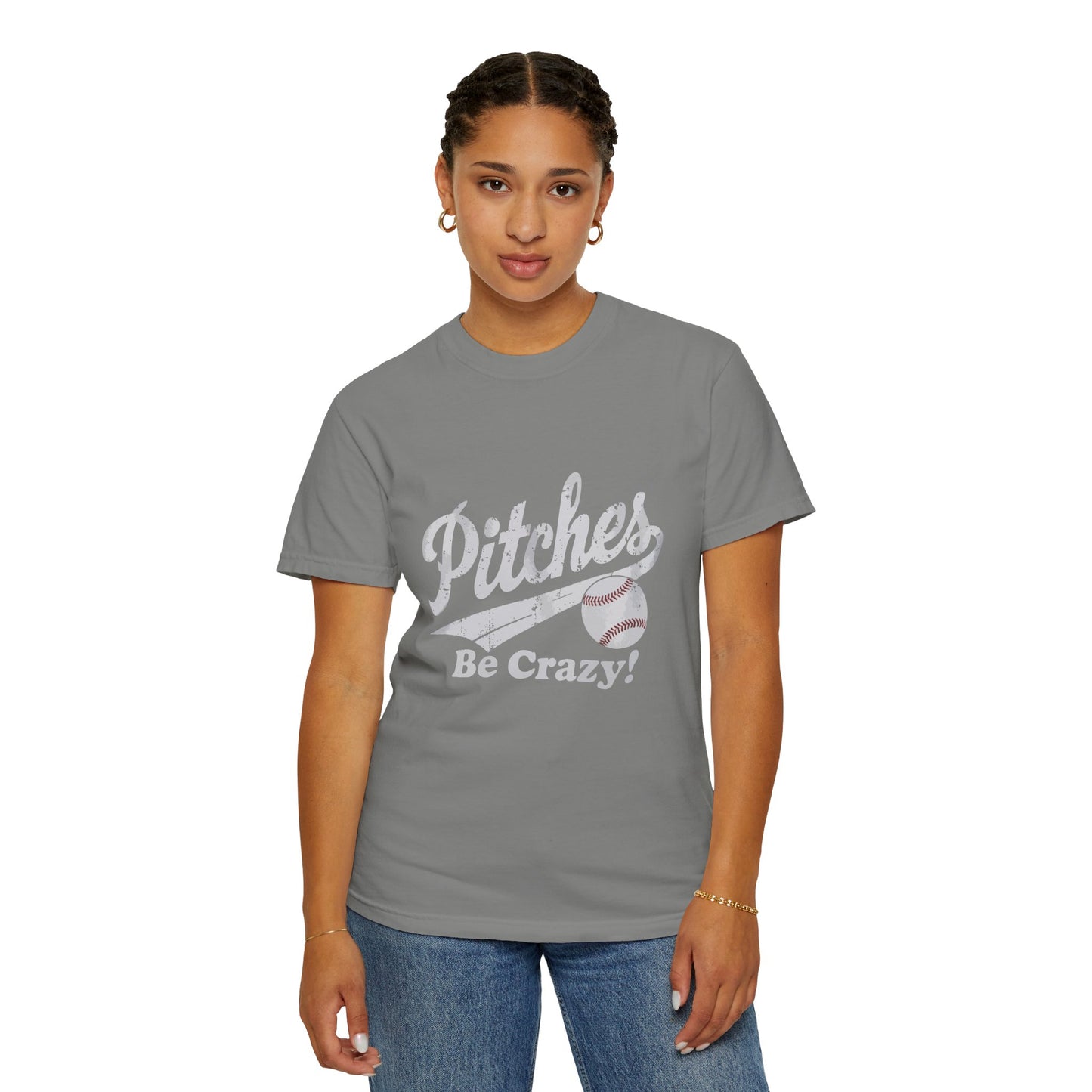 Baseball Tee Garment-Dyed T-Shirt – Pitches Be Crazy