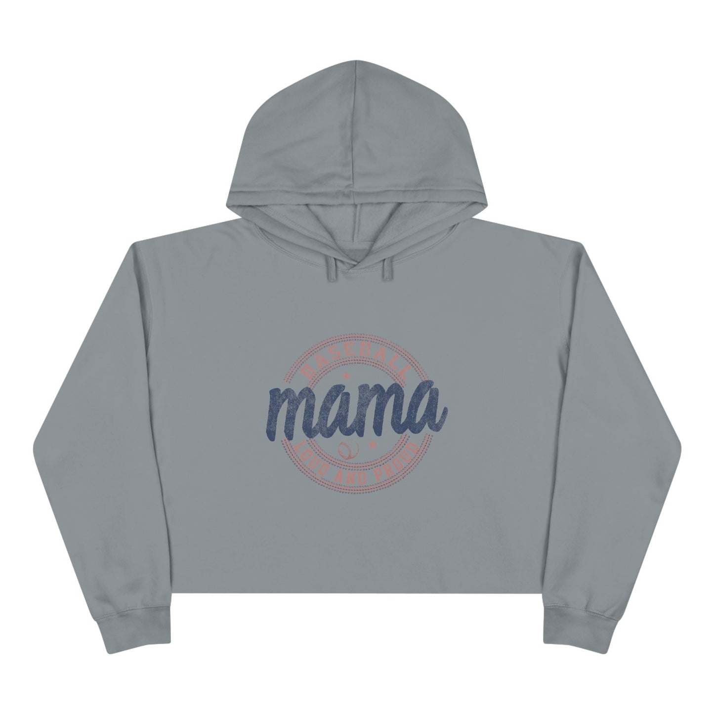 Baseball Mama Crop Hoodie - Loud and Proud