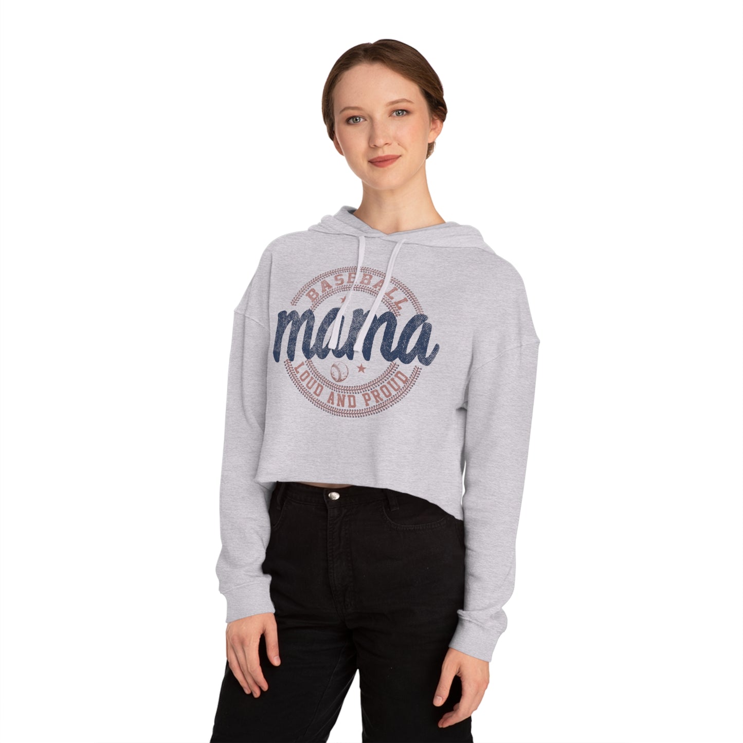 Baseball Mama Cropped Hooded Sweatshirt - Loud and Proud for Moms