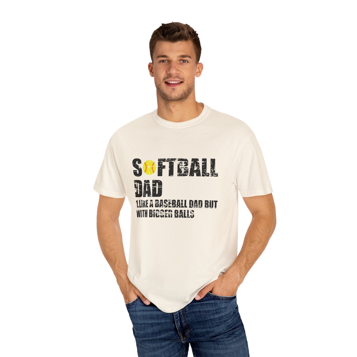 Softball Dad like Baseball with Bigger Balls T-Shirt - Perfect Gift for Sports Dads