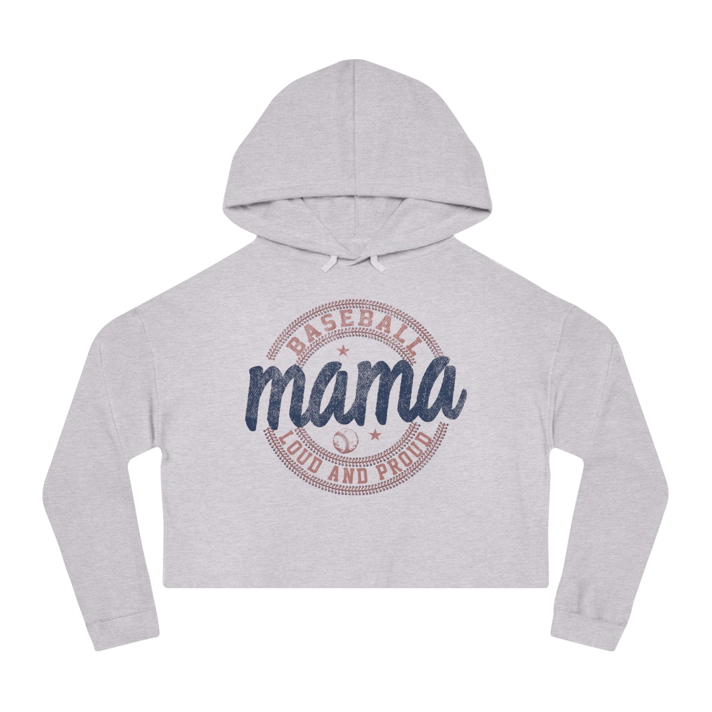 Baseball Mama Cropped Hooded Sweatshirt - Loud and Proud for Moms