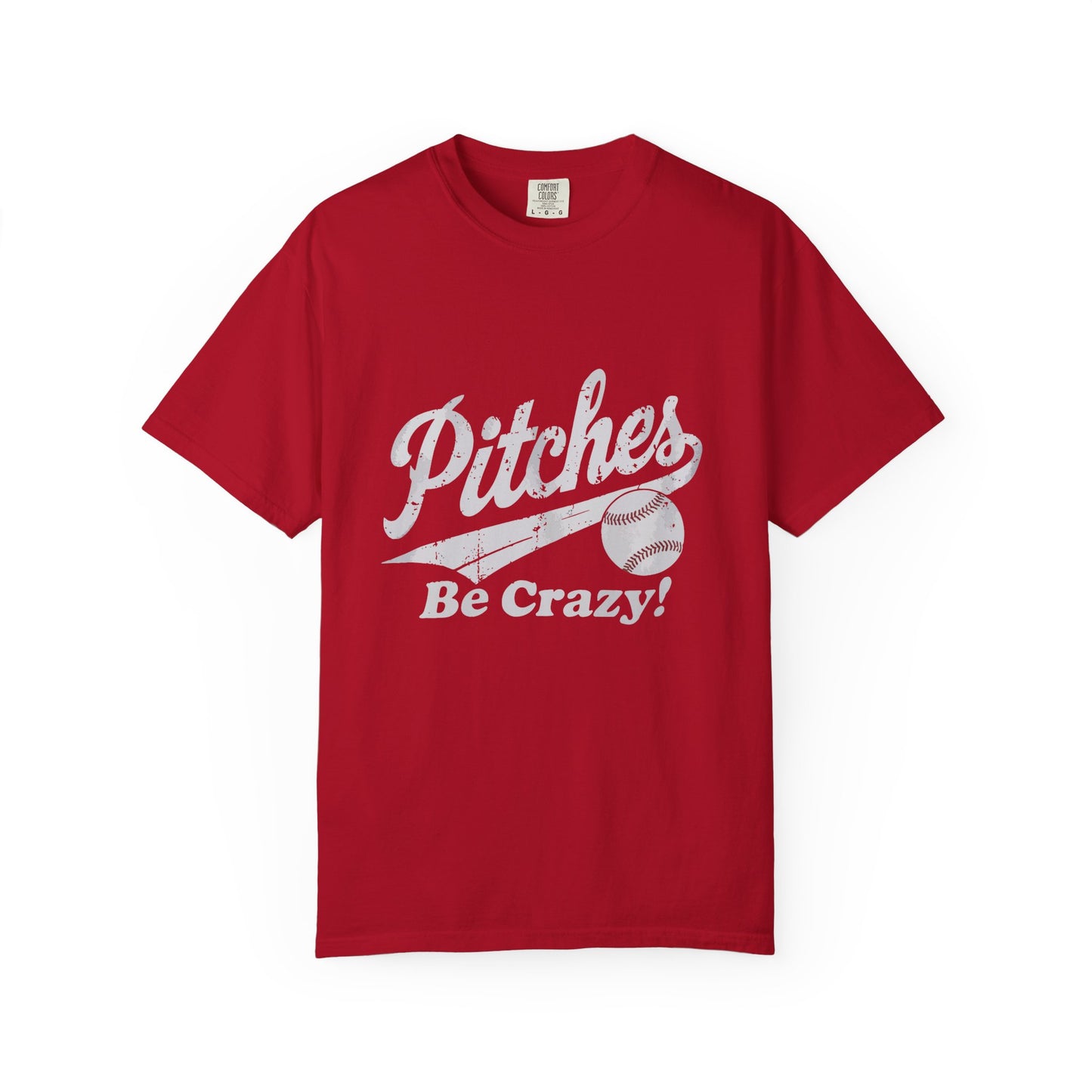 Baseball Tee Garment-Dyed T-Shirt – Pitches Be Crazy