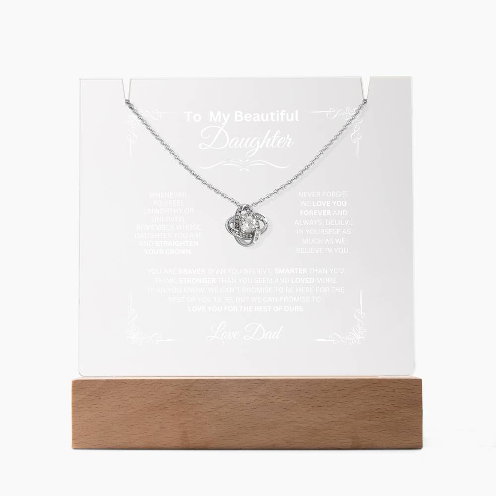 To My Beautiful Daughter Love Dad - Love Knot