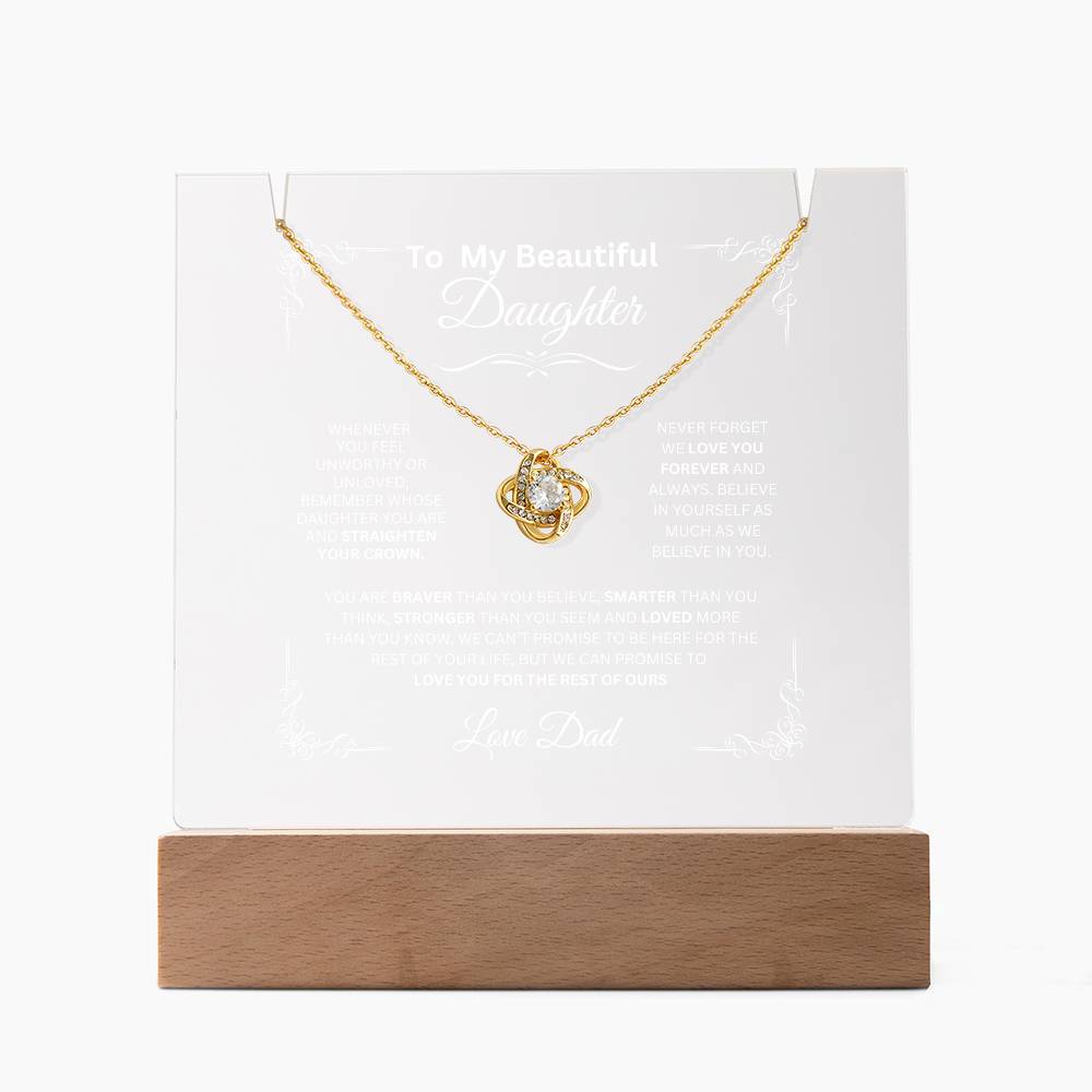 To My Beautiful Daughter Love Dad - Love Knot