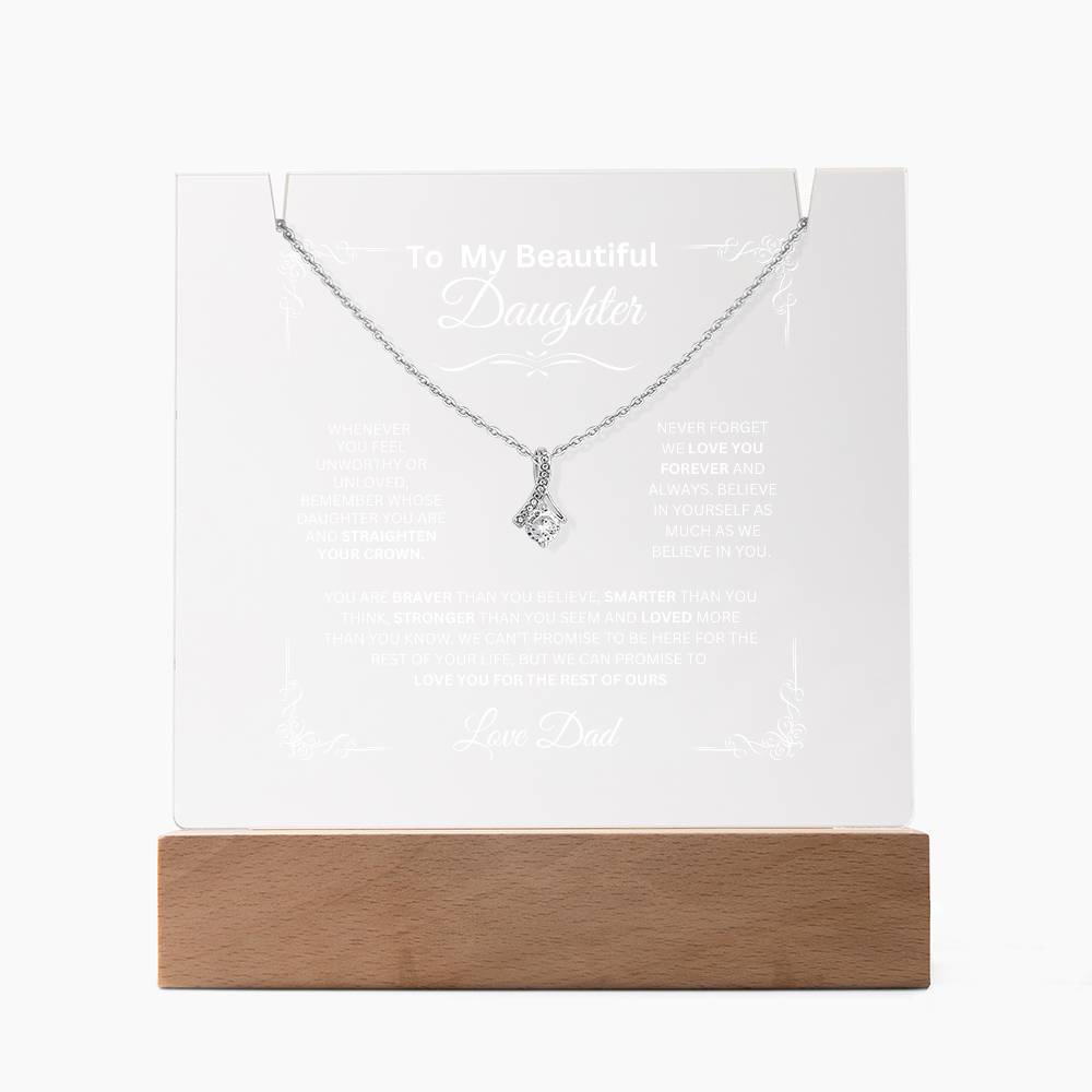 To My Beautiful Daughter Love Dad - Alluring Beauty