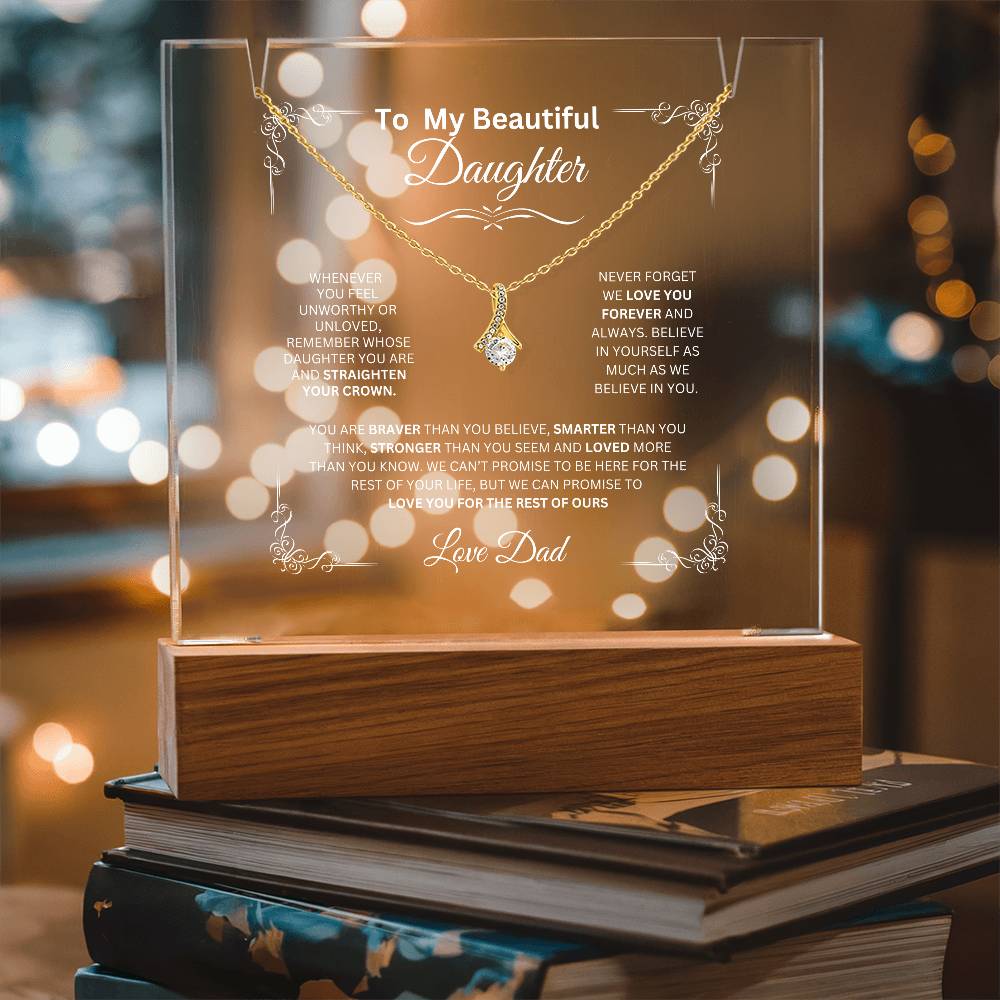 To My Beautiful Daughter Love Dad - Alluring Beauty