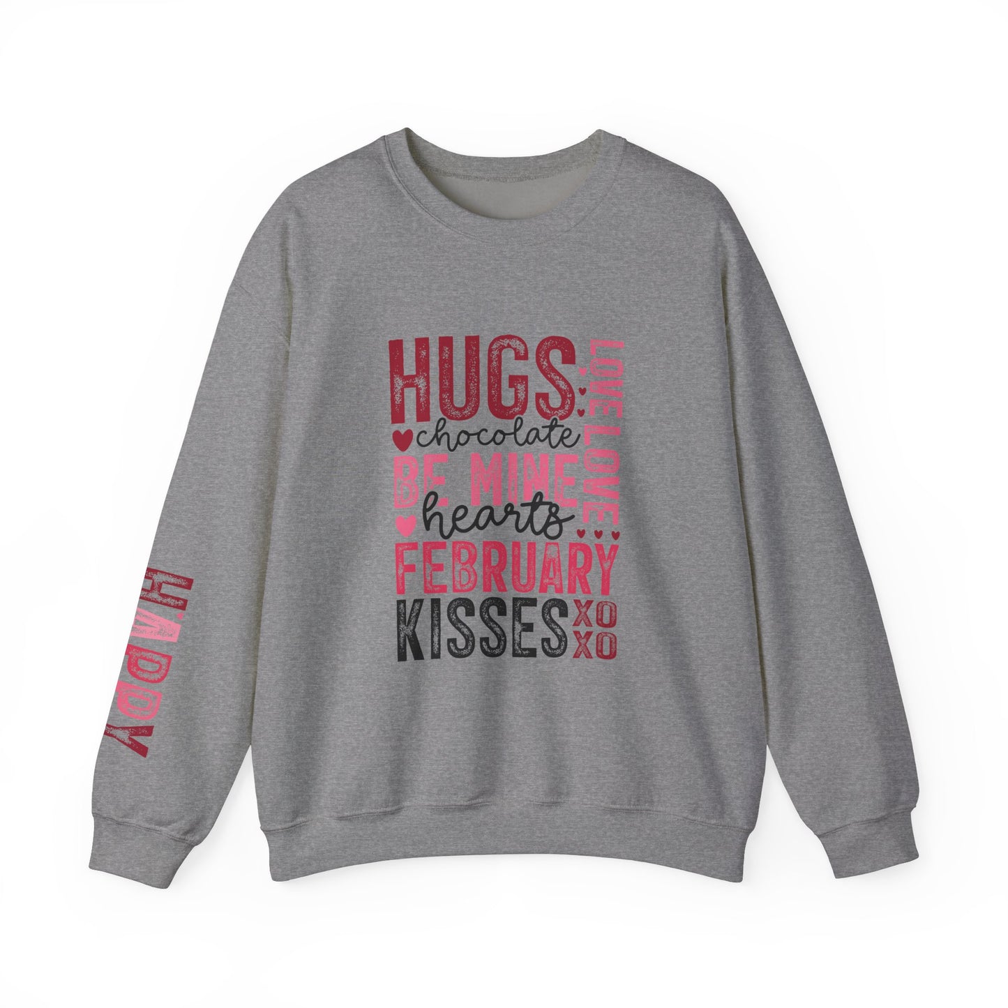 Hugs and Kisses Crewneck Sweatshirt