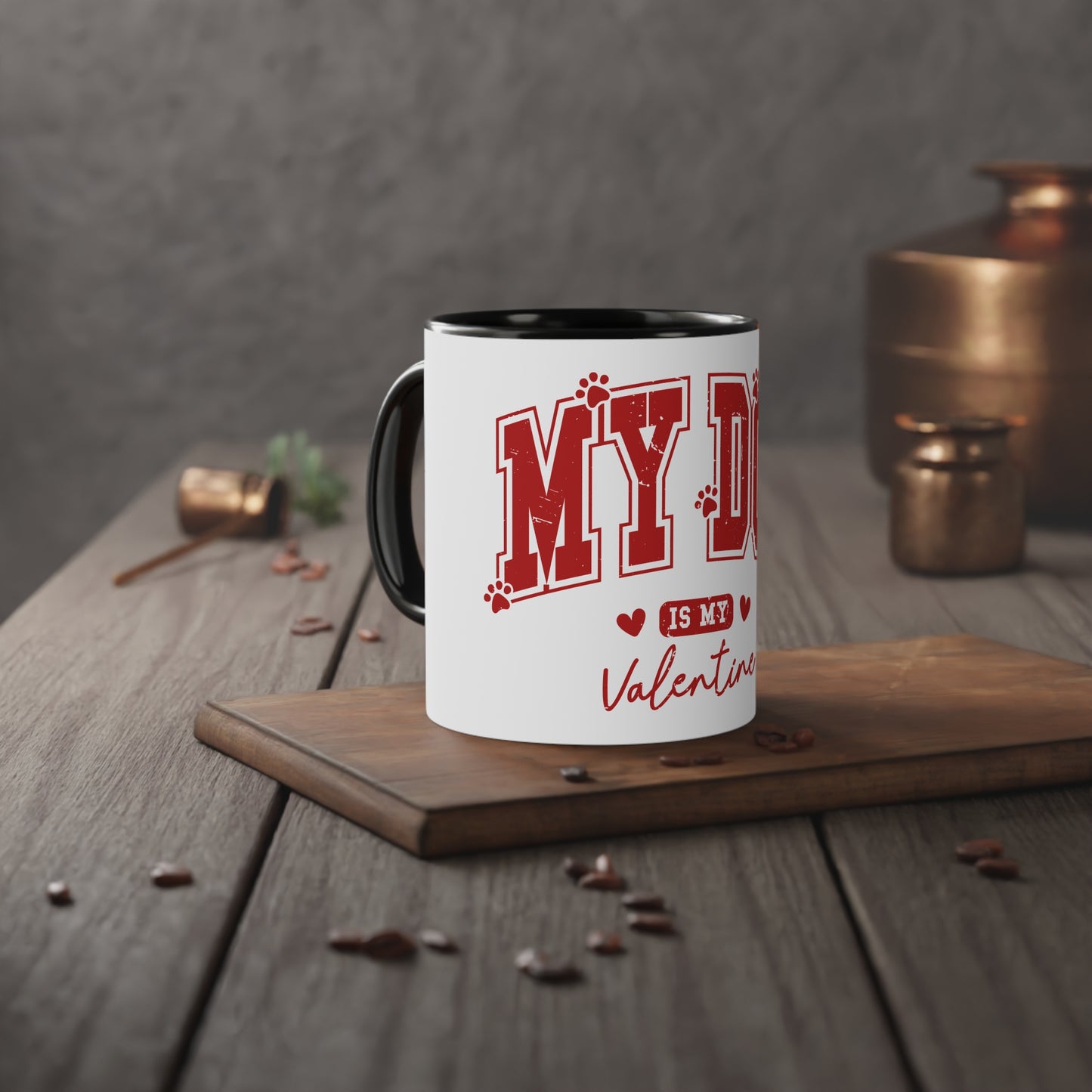 My Dog is my Valentine Accent Mug, 11oz