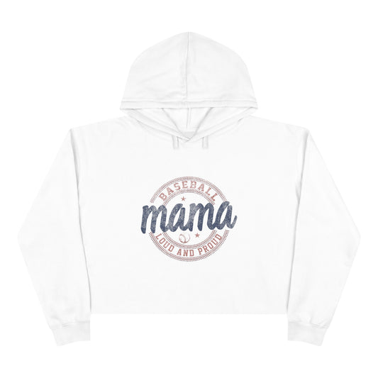 Baseball Mama Crop Hoodie - Loud and Proud