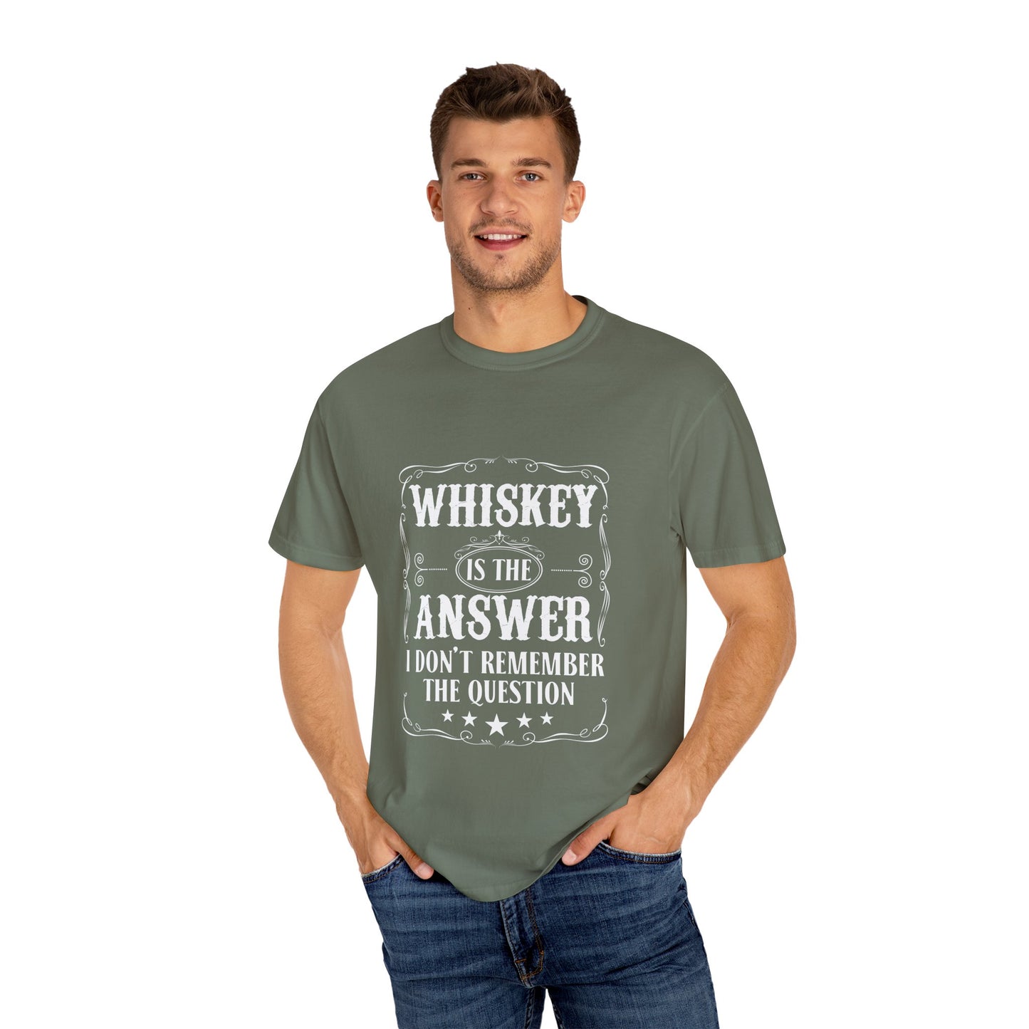 Whiskey is the Answer T-shirt