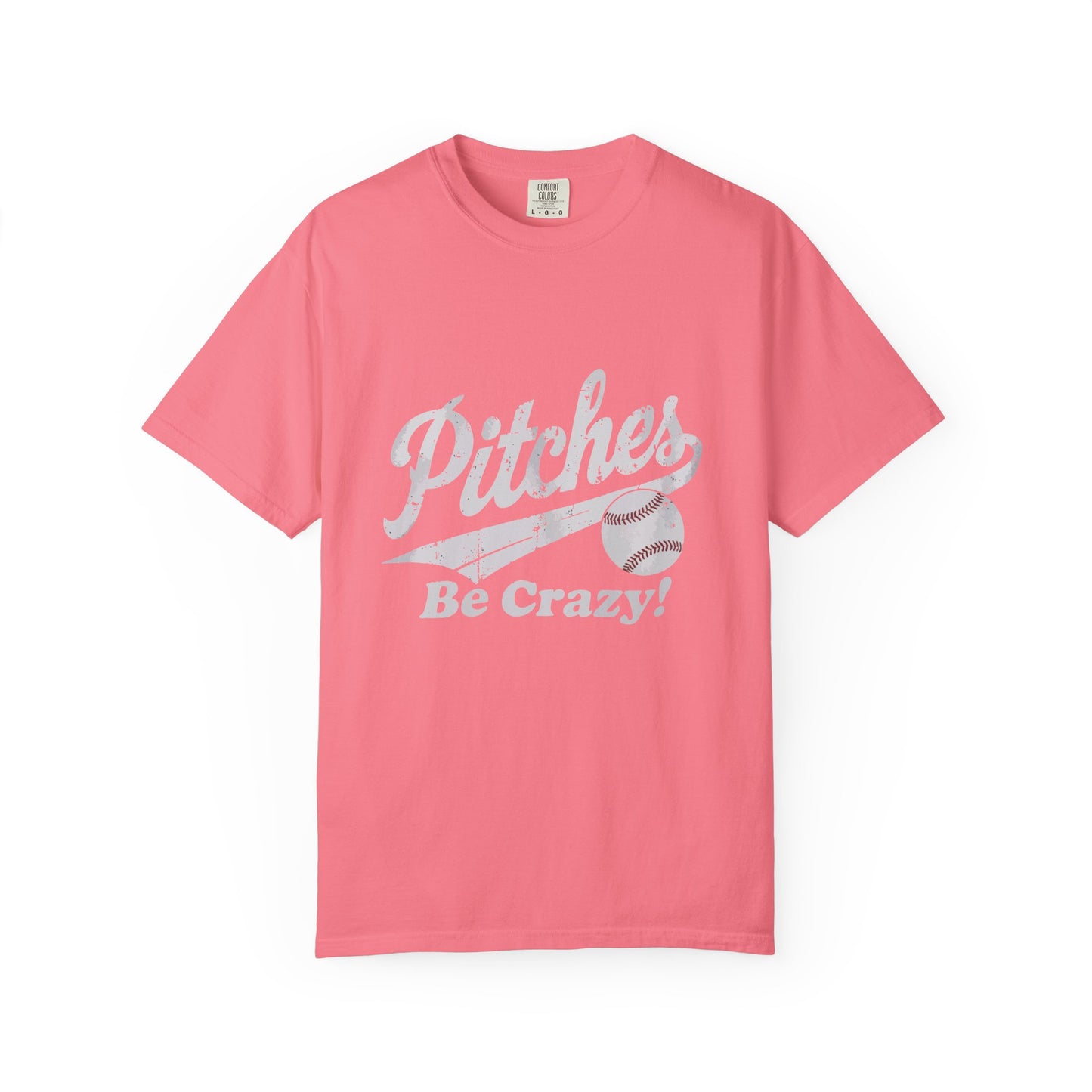 Baseball Tee Garment-Dyed T-Shirt – Pitches Be Crazy