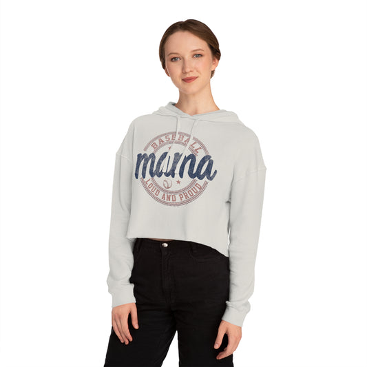 Baseball Mama Cropped Hooded Sweatshirt - Loud and Proud for Moms