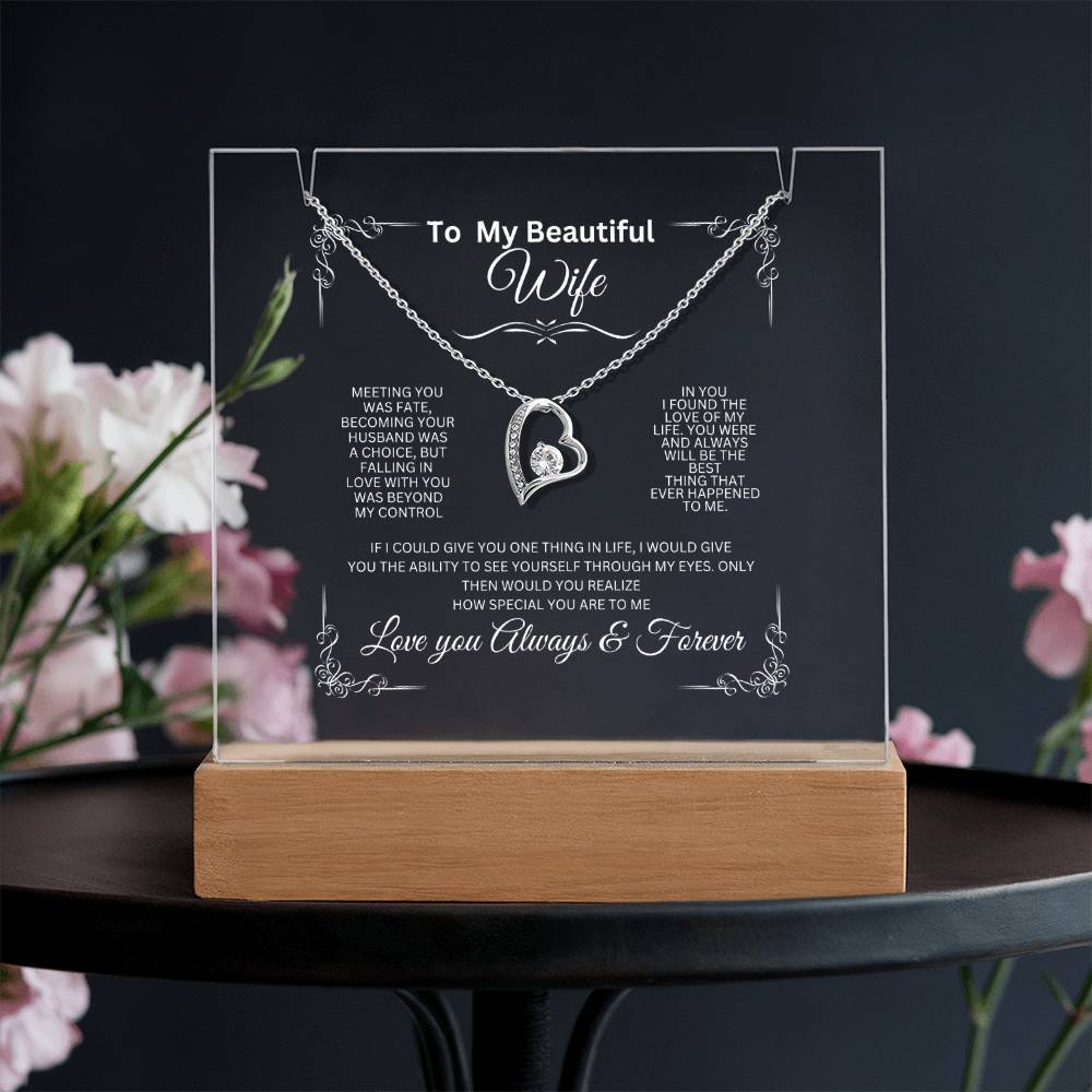 To My Beautiful Wife Acrylic Plaque and Forever Necklace